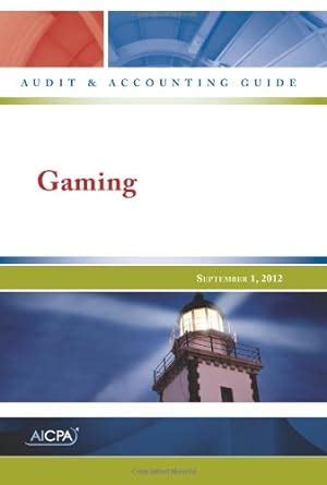 accounting for casinos and gaming|aicpa audit risk casino industry.
